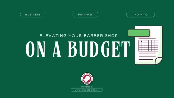 Elevating Your Barber Shop on a Budget for 2024