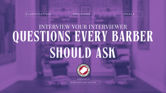How to Interview Your Interviewer: The Questions Every Barber Should Ask Before Taking the Job